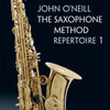 THE SAXOPHONE METHOD REPERTOIRE 1 BK/OLA