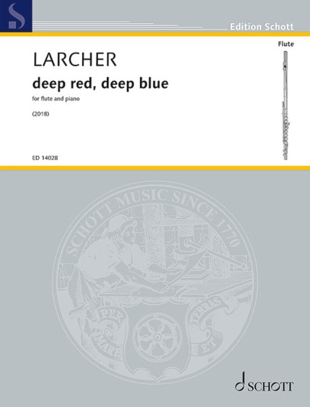LARCHER - DEEP RED DEEP BLUE FOR FLUTE/PIANO