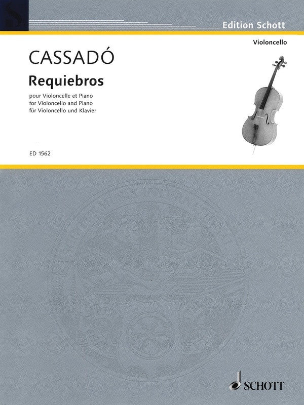 CASSADO - REQUIEBROS CELLO/PIANO