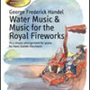 WATER MUSIC & ROYAL FIREWORKS FOR EASY PIANO