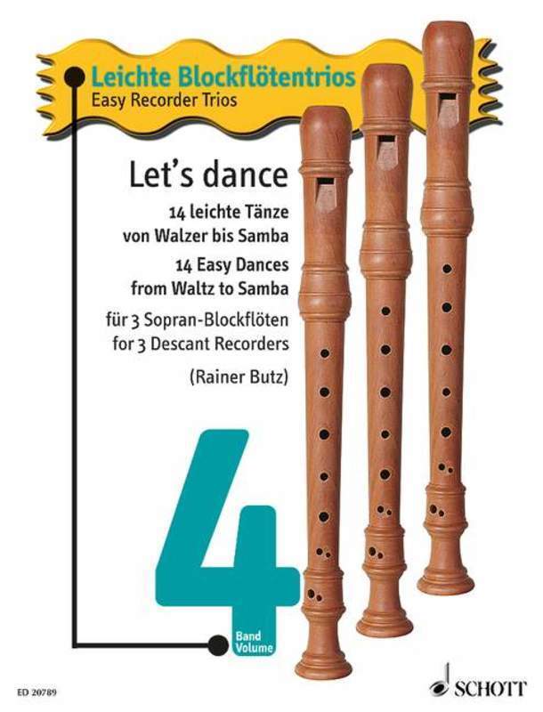 LETS DANCE 14 EASY DANCES WALTZ TO SAMBA RECORDER TRIO