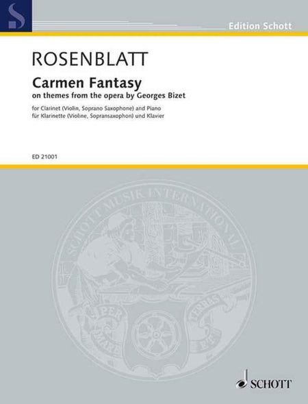 ROSENBLATT - CARMEN FANTASY CLARINET OR VIOLIN/PIANO