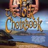 FOLK CHOIRBOOK BK/CD