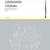 GERSHWIN - 3 PRELUDES FOR CLARINET/PIANO