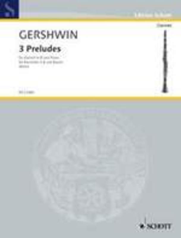 GERSHWIN - 3 PRELUDES FOR CLARINET/PIANO