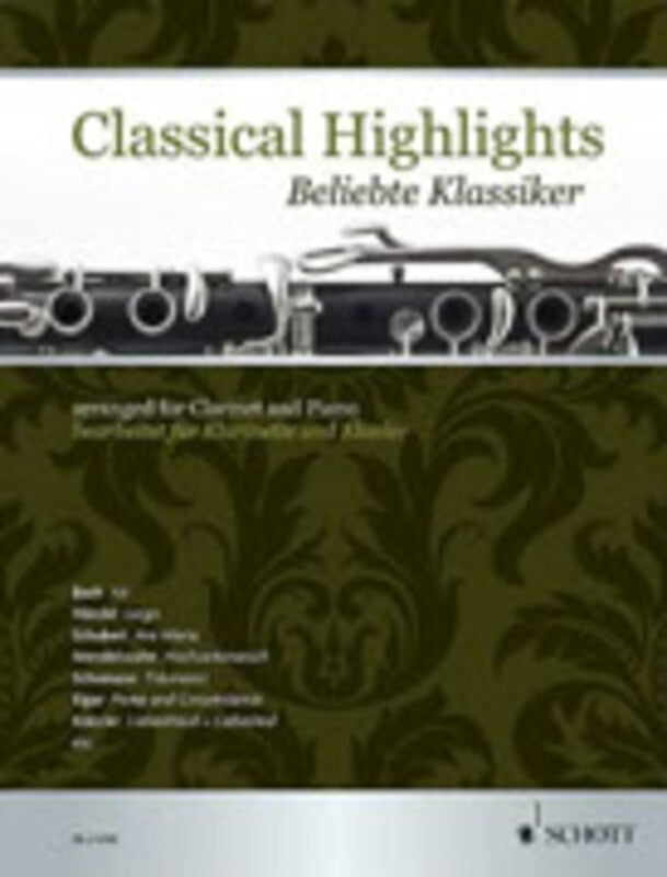 CLASSICAL HIGHLIGHTS CLARINET AND PIANO