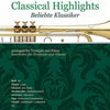 CLASSICAL HIGHLIGHTS TRUMPET AND PIANO