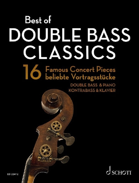 BEST OF DOUBLE BASS CLASSICS 16 FAMOUS CONCERT PIECES