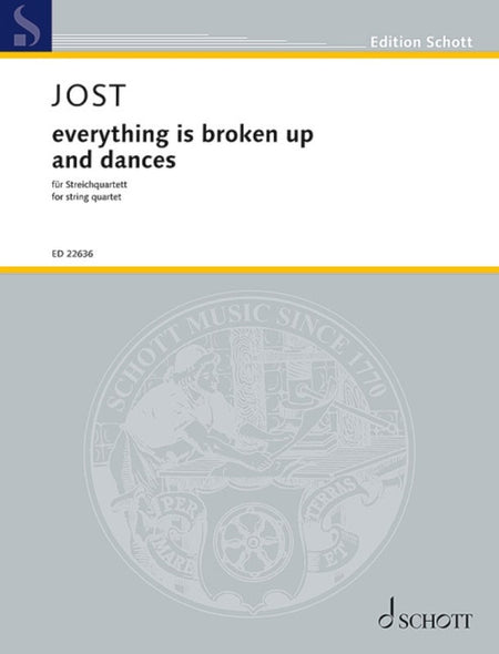 JOST - EVERYTHING IS BROKEN UP AND DANCES STRING QUARTET