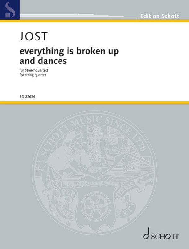 JOST - EVERYTHING IS BROKEN UP AND DANCES STRING QUARTET