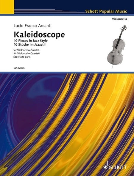 KALEIDOSCOPE 10 PIECES IN JAZZ STYLE CELLO QUARTET SC/PTS