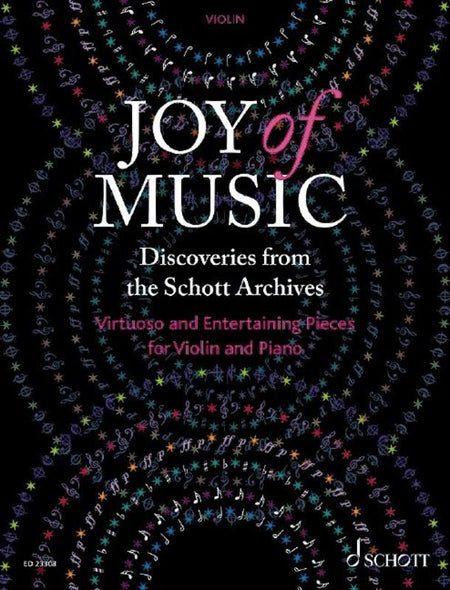 JOY OF MUSIC DISCOVERIES FROM SCHOTT ARCHIVES VIOLIN