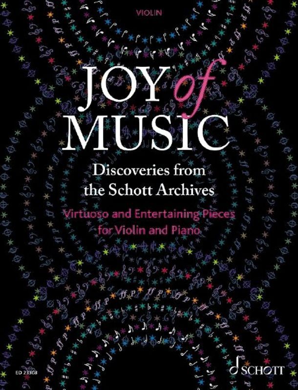 JOY OF MUSIC DISCOVERIES FROM SCHOTT ARCHIVES VIOLIN