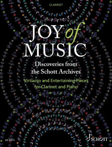 JOY OF MUSIC DISCOVERIES FROM SCHOTT ARCHIVES CLARINET