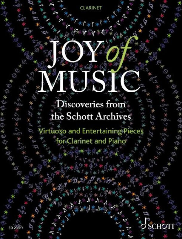 JOY OF MUSIC DISCOVERIES FROM SCHOTT ARCHIVES CLARINET