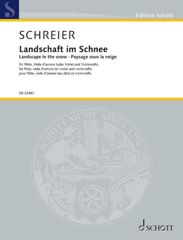 SCHREIER - LANDSCAPE IN THE SNOW FLUTE/VIOLA D'AMORE/CELLO