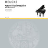 HEUCKE - NINE PIANO PIECES OP 46A TRANSFORMATIONS