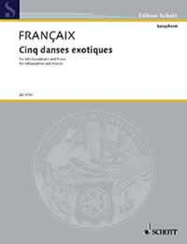 FRANCAIX - 5 DANCES EXOTIQUES ALTO SAX/PIANO