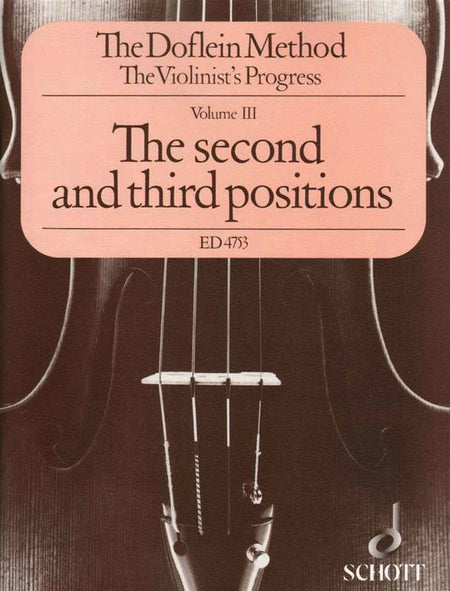 DOFLEIN METHOD VOL 3 SECOND AND THIRD POSITIONS VIOLIN