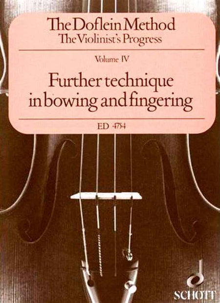 DOFLEIN METHOD VOL 4 FURTHER TECHNIQUE VIOLIN