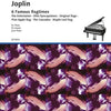 JOPLIN - 6 FAMOUS RAGTIMES FOR PIANO