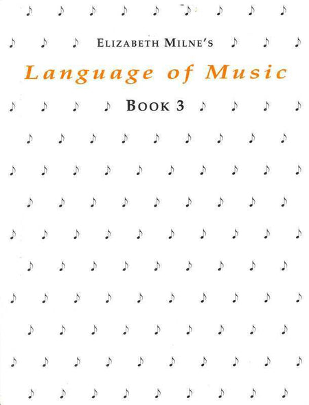 LANGUAGE OF MUSIC BK 3