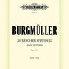 BURGMULLER - 25 EASY & PROGRESSIVE STUDIES OP 100