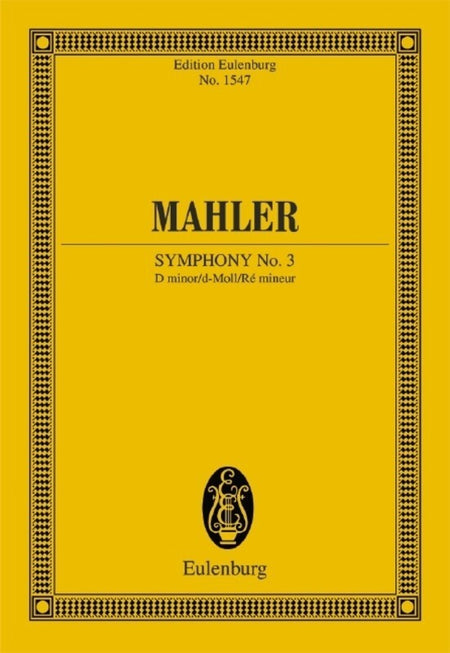 MAHLER - SYMPHONY NO 3 D MINOR STUDY SCORE