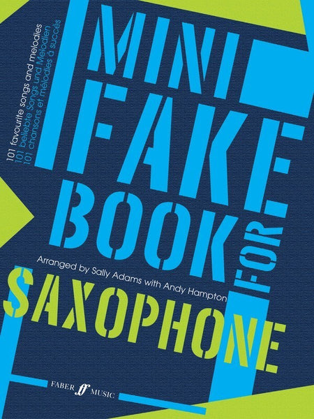 MINI FAKE BOOK FOR SAXOPHONE