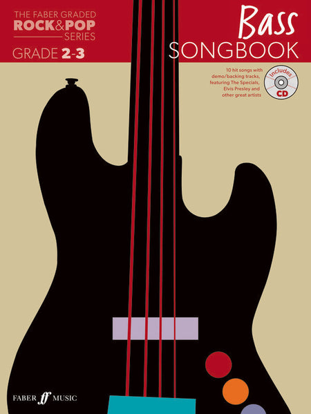 FABER GRADED ROCK & POP BASS SONGBOOK 2-3