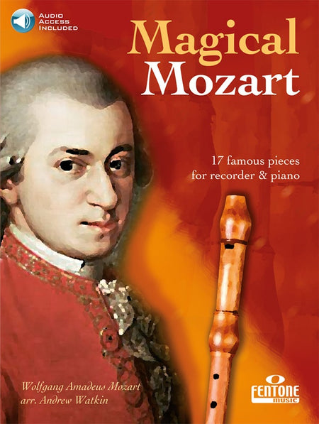 MAGICAL MOZART 17 FAMOUS PIECES FOR RECORDER/PIANO BK/OLA