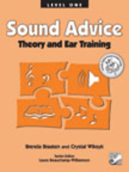 SOUND ADVICE THEORY AND EAR TRAINING LEVEL 1