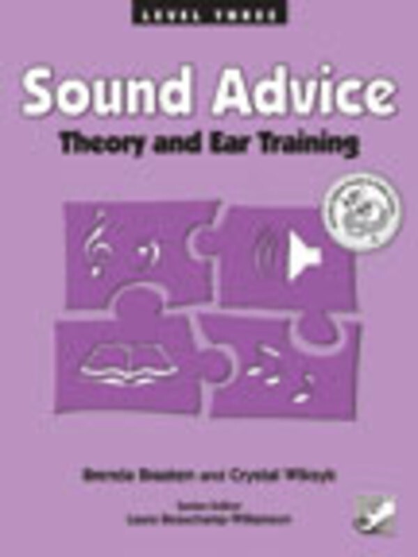 SOUND ADVICE THEORY AND EAR TRAINING LEVEL 3