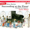 SUCCEEDING AT THE PIANO 2ND ED PREP LESSON & TECHNIQUE BK/CD