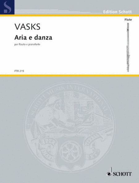 VASKS - ARIA E DANZA FOR FLUTE/PIANO