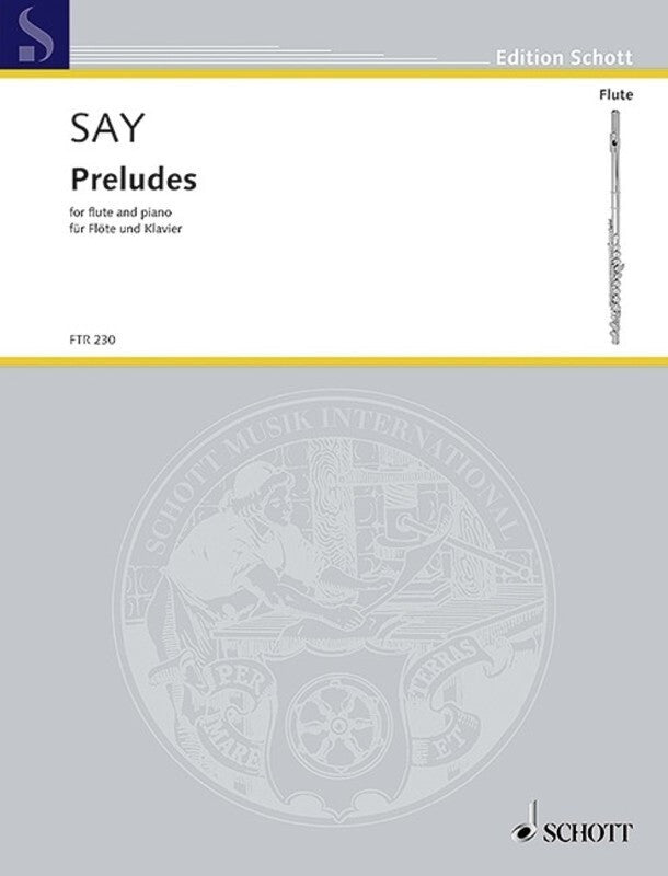 SAY - PRELUDES FOR FLUTE AND PIANO