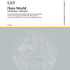 SAY - FLUTE WORLD OP 84 7 SOLO PIECES AND DUETS