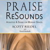 PRAISE RESOUNDS ACOUSTICS & SOUND FOR WORSHIP SPACES