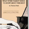 WHAT EVERY PIANIST NEEDS TO KNOW ABOUT THE BODY