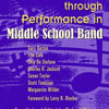 TEACHING MUSIC THROUGH PERF MIDDLE SCHOOL BAND