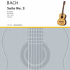 BACH - SUITE NO 3 BWV 1009 ARRANGED FOR GUITAR