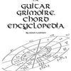THE GUITAR GRIMOIRE CHORD ENCYCLOPEDIA