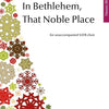 HAWES - IN BETHLEHEM THAT NOBLE PLACE SATB A CAPPELLA