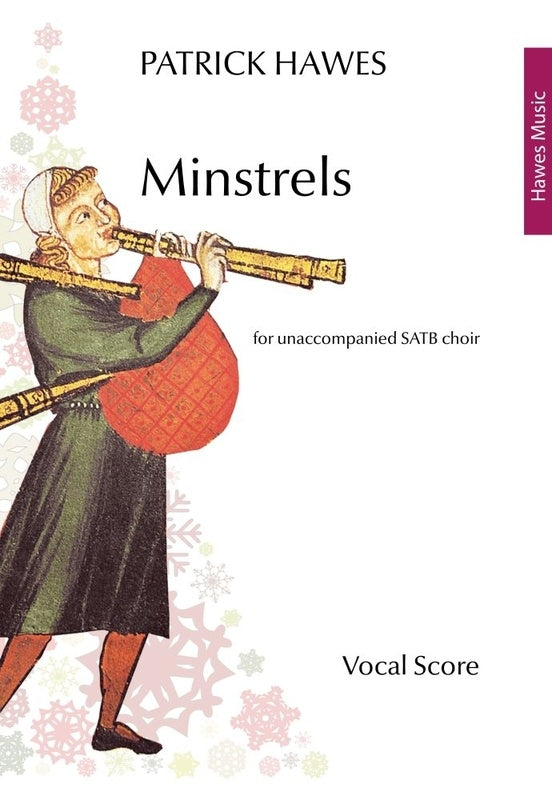 HAWES - MINSTRELS SATB A CAPPELLA