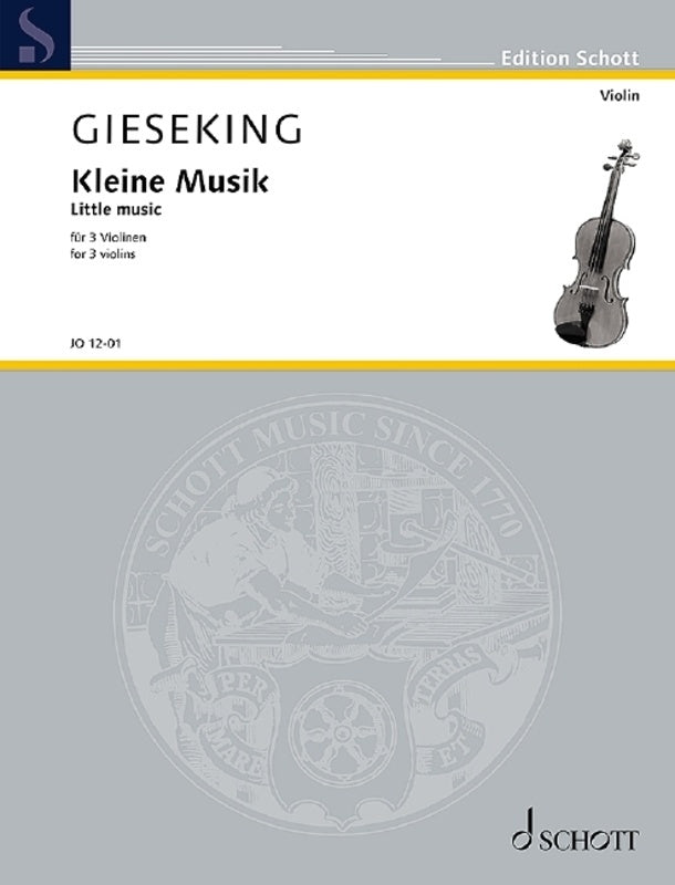 GIESEKING - LITTLE MUSIC FOR 3 VIOLINS SC/PTS
