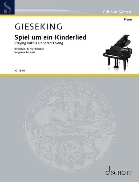 GIESEKING - PLAYING WITH A CHILDRENS SONG PIANO DUET