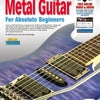 MUZICIAN METAL GUITAR FOR ABSOLUTE BEGINNERS BK/OLA