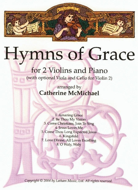 HYMNS OF GRACE FOR 2 VIOLINS/PIANO ARR MCMICHAEL