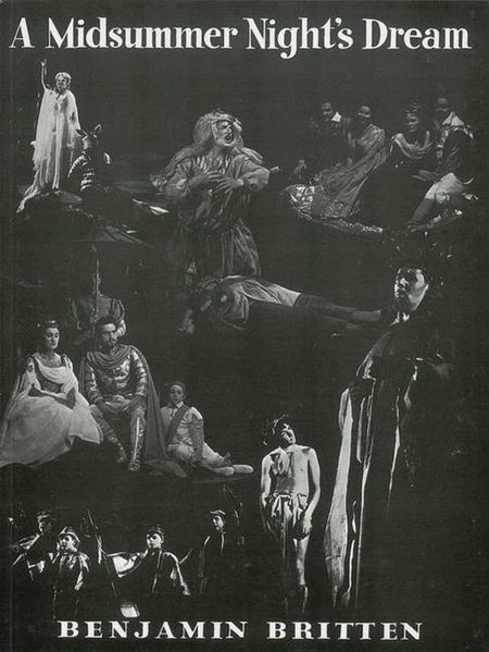 BRITTEN - A MIDSUMMER NIGHTS DREAM OP 64 VOCAL SCORE