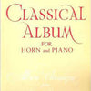 CLASSICAL ALBUM FOR HORN